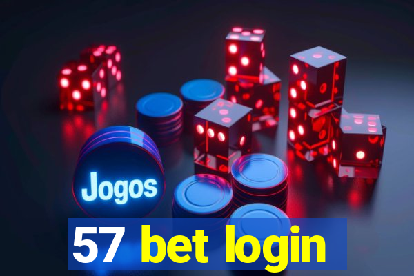 57 bet login